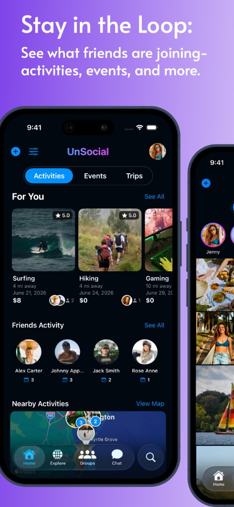 UnSocial promotional graphic: Activities, Events and Trips, For You carousel, Friends activity, and a map of nearby activities.
