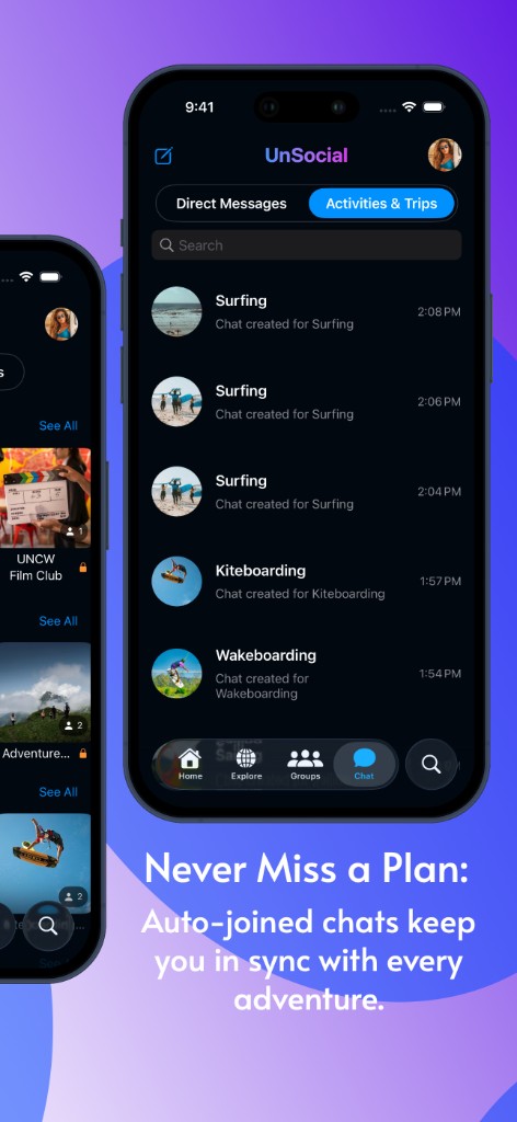 UnSocial promotional graphic: Chat list focused on Activities and Trips, with group chats for hobbies like surfing.